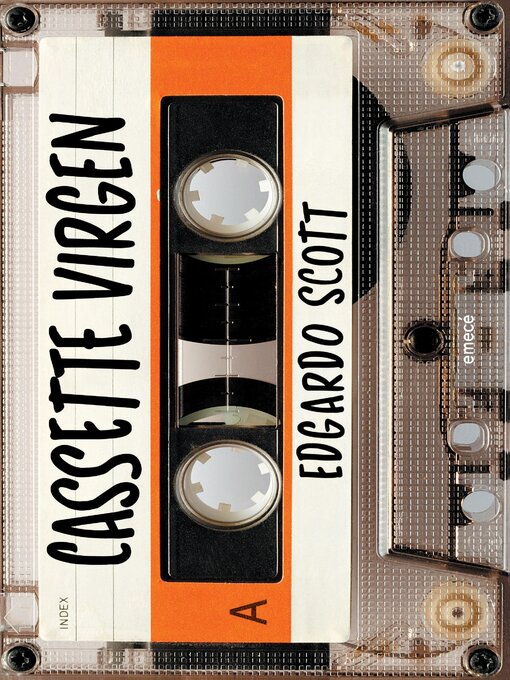 Title details for Cassette virgen by Edgardo Scott - Available